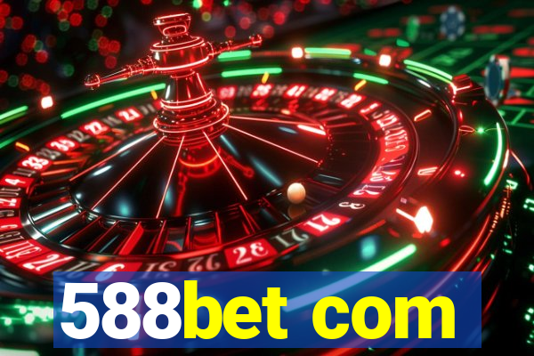 588bet com